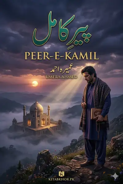 Peer-e-kamil by Umera Ahmed โ Featured Book